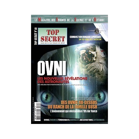 40. OVNI Les nouvelles révélations des astronautes 40. OVNI Les nouvelles révélations des astronautes