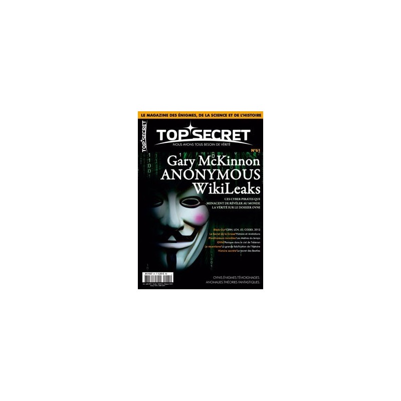 61. Les secrets de WikiLeaks, de Gary McKinnon et des Anonymous