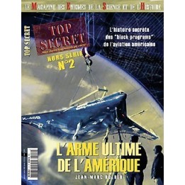 HORS-SERIE n°02 - L'arme ultime de l'Amérique