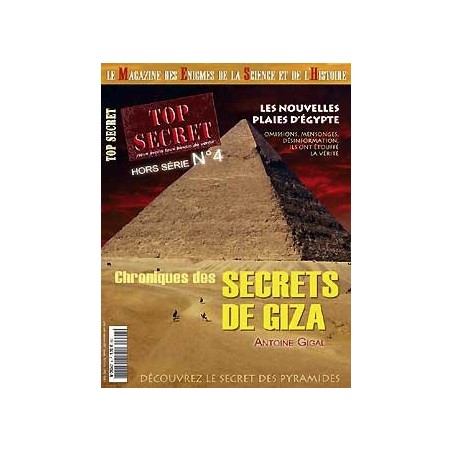 HORS-SERIE n°04 - Chroniques des secrets de Giza HORS-SERIE n°04 - Chroniques des secrets de Giza