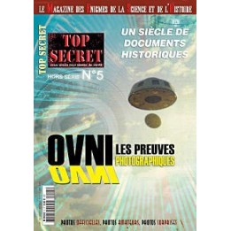 HORS-SERIE n°05 - Ovnis, les preuves photographiques