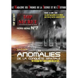 HORS-SERIE n°07 - Les anomalies de la conquête spatiale