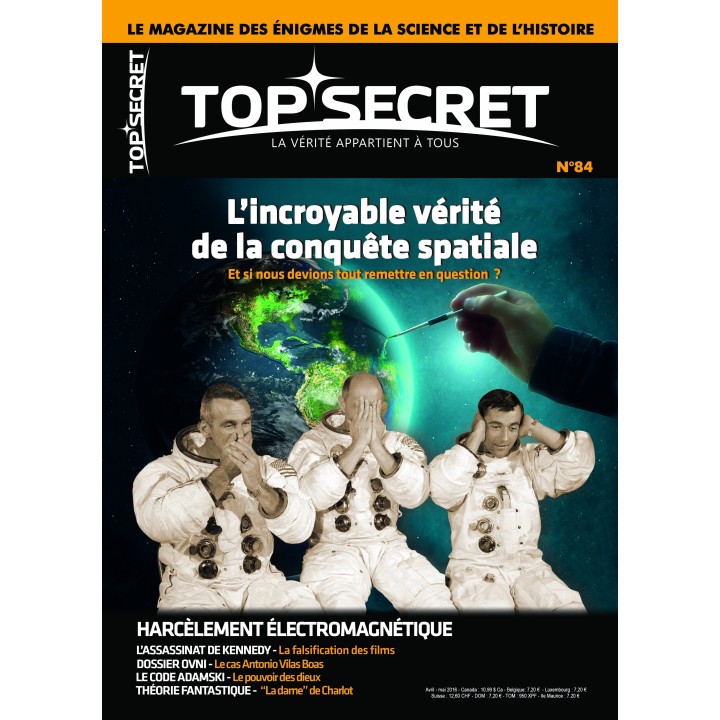 84. L’incroyable vérité  de la conquête  spatiale