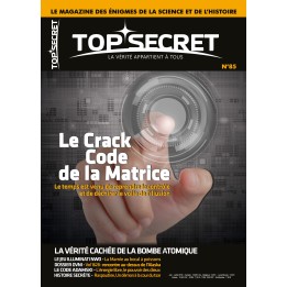 85. Le Crack Code de la Matrice