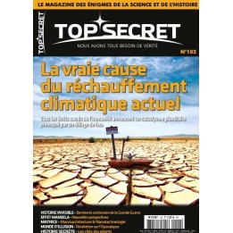 102. La vraie cause du réchauffement climatique actuel