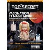 Top Secret 122 Vaccination et magie noire