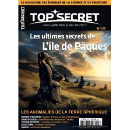 TOP SECRET 123 Les ultimes secrets de L'île de Pâques