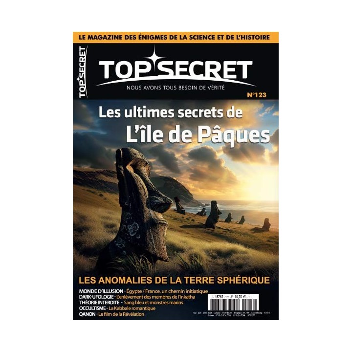 TOP SECRET 123 Les ultimes secrets de L'île de Pâques